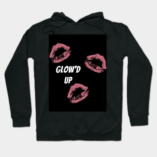 Glow'd Up Hoodie